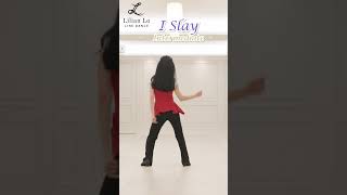 I Slay - line dance by Lilian Lo, Intermediate #dance #dancestyle #proudtobelinedancer #linedance