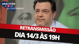 Análise Política na TV 247, com Rui Costa Pimenta - 14/3/25 (Retransmissão)