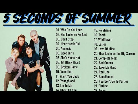 5 Seconds Of Summer Playlist | Non-stop