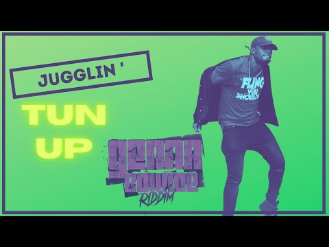 Juggling Tun Up  (Genna Bounce Riddim)