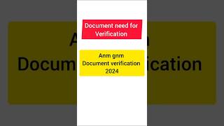 Anm Gnm Documents verification 2024 #shortvideo #anmgnmresult #nursing