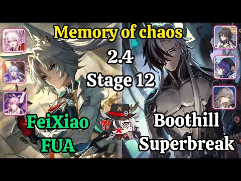 E0S0 FeiXiao FUA & E0S0 Boothill Superbreak Memory of chaos stage 12 Clear/ HSR