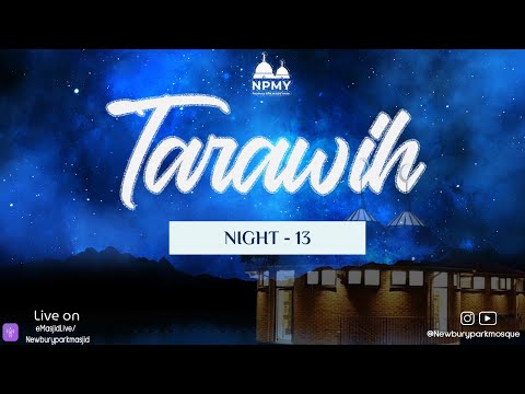 Tarawih Newbury Park - Night 13