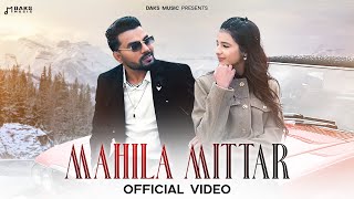 Mahila Mittar (FULL SONG) - Masoom Sharma, Khushi Baliyan, Kulbir, Komal C | New Haryanvi Songs 2025