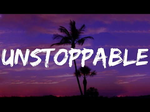 Unstoppable - Sia (Lyrics) Troye Sivan, Ed Sheeran, Justin Bieber