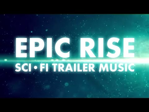 Epic Rise Trailer Music Intro for Epic Trailers & Videos