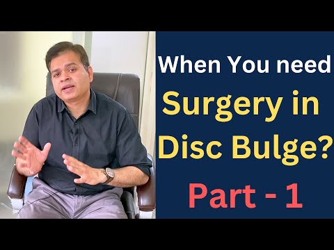 When to Go For Disc Bulge Surgery? Herniated Disc Treatment, Low Back Pain & Sciatica Treatment