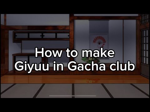 How to make Giyuu in Gacha Club (Gacha)