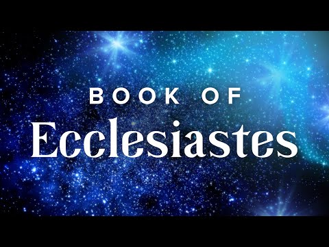 Fall Asleep Listening to Ecclesiastes: Bedtime Scripture for Deep Sleep [Holy Bible Audio]