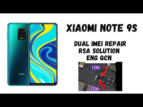 Xiaomi note 9s dual imei repair/rsa Solution /eng qcn