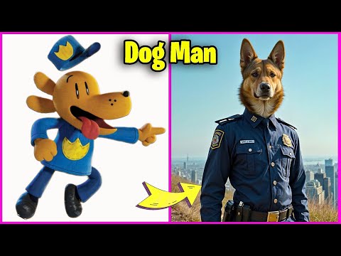 Dog Man 2 Animation Movie Characters as IN REAL LIFE | 🐶DOGMAN🐱PETEY🐭FLIPPY