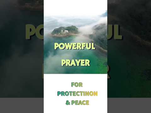 🕊️Powerful Prayer🙏For Protection & Peace #prayer #protection #trustgod #faith #god #promise #hope