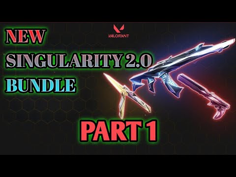 Unveiling Singularity 2.0: The Ultimate Valorant Bundle #valorant...Part 1