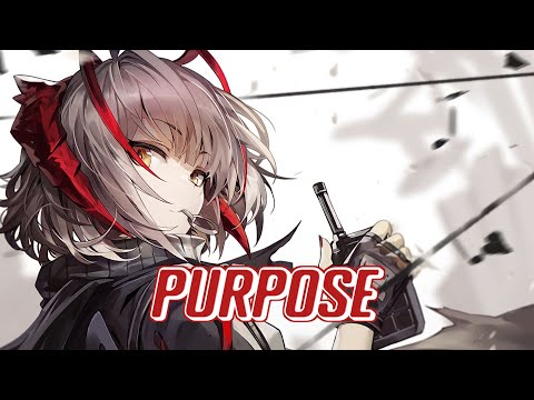 Nightcore - Purpose (Lyrics)