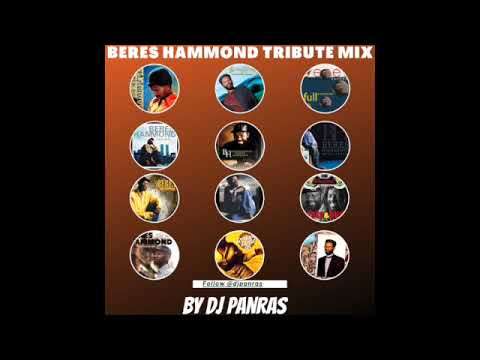 Beres Hammond Tribute Mix By DJ Panras