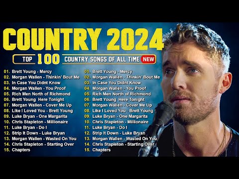 New country songs 2024 playlist - Brett Young, Kane Brown, Luke Bryan, Luke Combs, Morgan Wallen