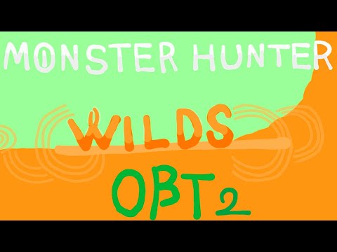 【MH:Wilds_OβT２回目】🚹ゆる実況🎤～ゲリョスとアルシュベルド倒したい・・・