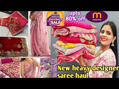 Meesho New saree collection || Best Quality Saree Haul || Mahaindian saving sale upto 😱80% off