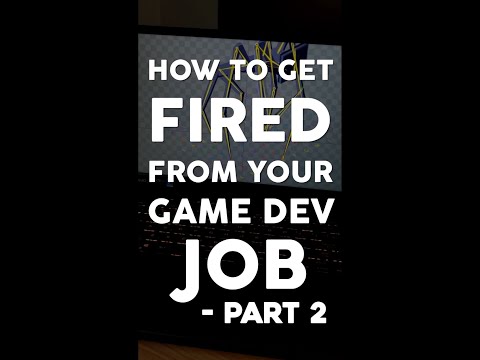 How to Get Fired From You Game Dev Job pt 2 #shorts