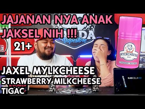 JAJANAN VAPERS JAKSEL | JAXEL MYLKCHEESE STRAWBERRY by TIGAC