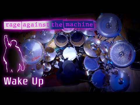 274 Rage Against The Machine - Wake Up - Drum Cover