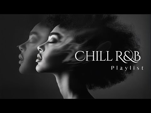 Smooth RnB Relax Music Mix With Soothing Vocals For You Heart