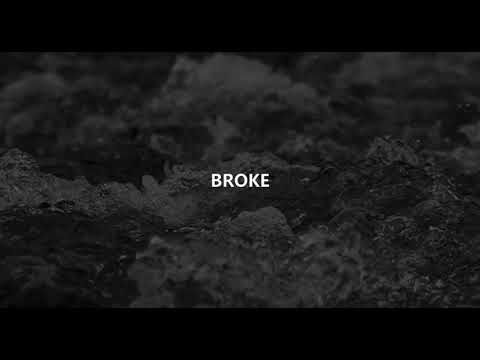 BROKE (Samm Henshaw)