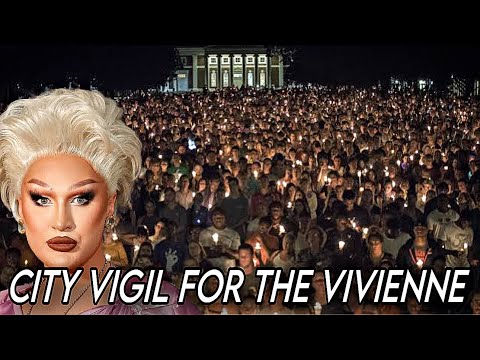 City vigil taking place for The Vivienne after star found dead, aged 32