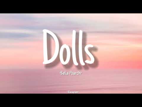 Bella Poarch - Dolls (Lyrics)