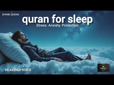 Quran for Sleep | Heal with the Soothing Power of Quran | Sleep, Study, and Ruqyah #quranforsleep