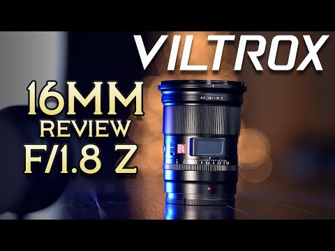 Viltrox 16mm f1.8 lens review - Best budget wide lens for Nikon Z?