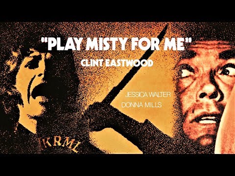 "Play Misty For Me" (1971) The KRML Soundtrack