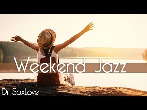 Weekend Jazz • Smooth Jazz Saxophone Instrumental Music for Relaxing and Study