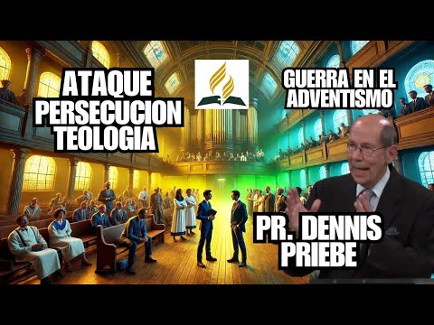 Destruyendo las Doctrinas en La Iglesia Adventista Pr Dennis Priebe Ataque Desmond Ford