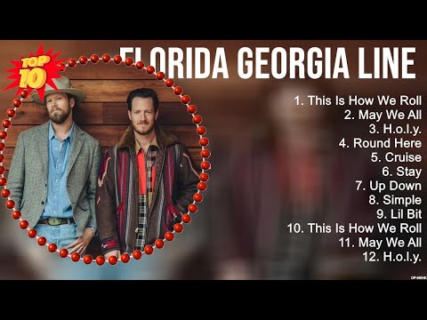 Florida Georgia Line Greatest Hits ~ New Country Songs 2023 ~ New Country Music