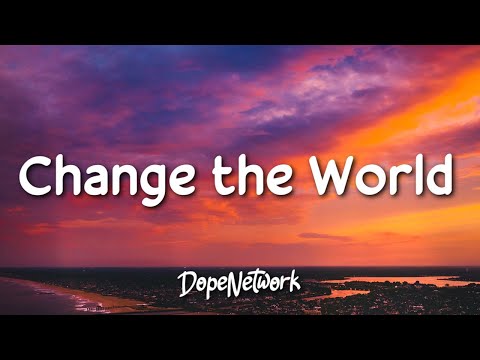 Zita Ortiz - Change the World (Lyrics)