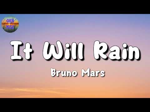 🎵 Bruno Mars - It Will Rain || Sia, David Guetta, Harry Styles (Mix Lyrics)