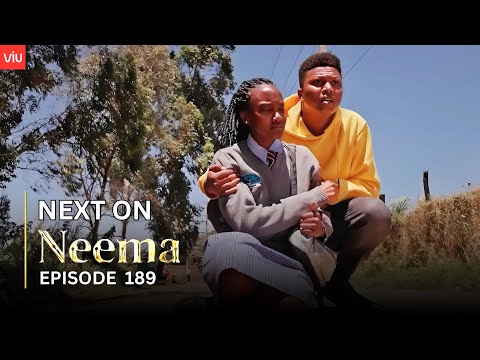 NEEMA NEXT ON : EPISODE 189