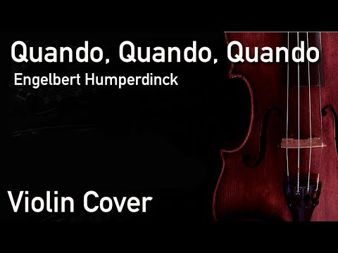 Quando Quando Quando - Engelbert Humperdinck - Violin Cover by Diego Ferreira