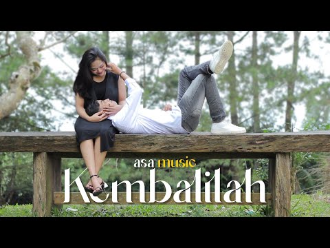 Kembalilah - Asa Music