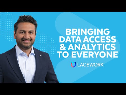 Lacework Uses Snowflake, ThoughtSpot, And AI To Drive Data Access And Analytics