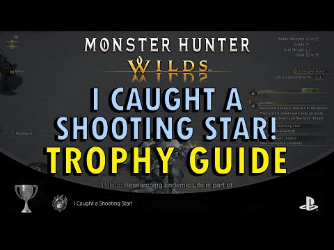 Monster Hunter Wilds - I Caught a Shooting Star! Trophy Guide | Catch a Sandstar (With Commentary)