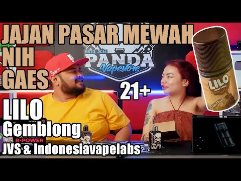 JAJAN PASAR MEWAH | LILO Gemblong by JVS & Indonesia Vape Labs