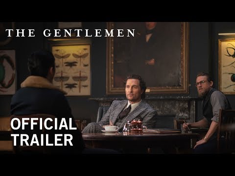 The Gentlemen | Official Trailer [HD] |  Own it NOW on Digital HD, Blu-ray & DVD