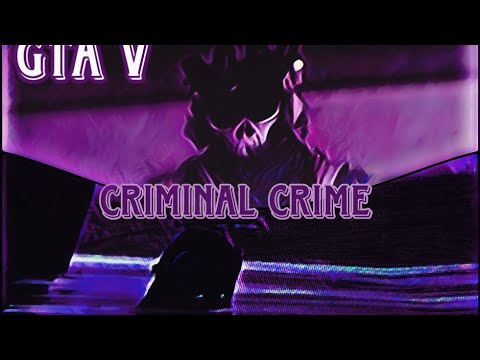 GTA V: Criminal Crime