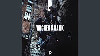 Wicked & Dark