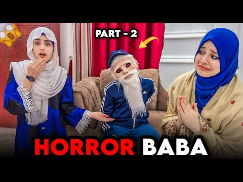 Shaheer BABA Ban Gaya Aur MAMA Ne Maafi Kyun Mangi HORROR BABA Part-2 | Rida Naqqash