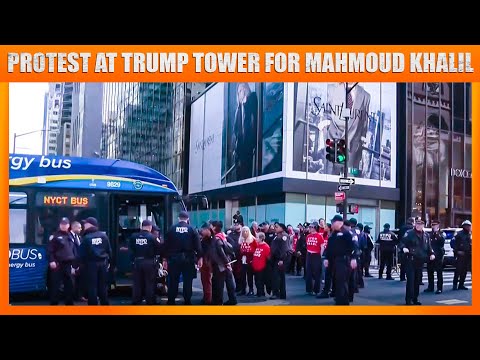 Protesters Flood Trump Tower, Demanding Release of Palestinian Student Protestor Mahmoud Khalil