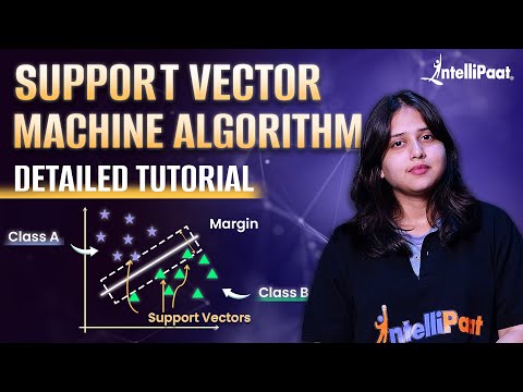 Support Vector Machine Algorithm (In Depth Explanation) | SVM Machine Learning Tutorial| Intellipaat