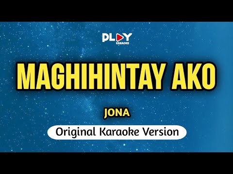 Jona - Maghihintay Ako (Karaoke Version)